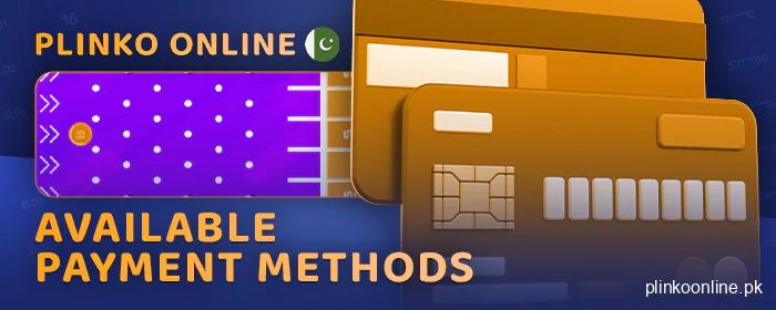 Payment systems for deposit in Super Plinko